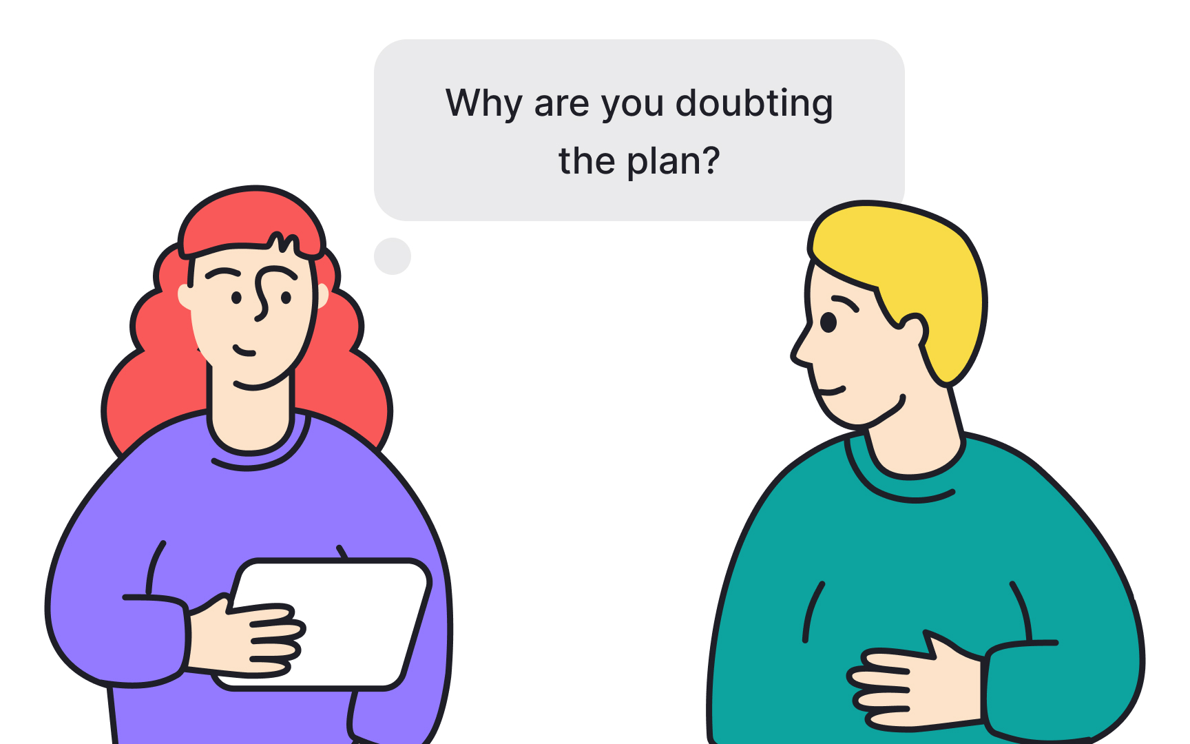 Listening beyond positions Bad Practice