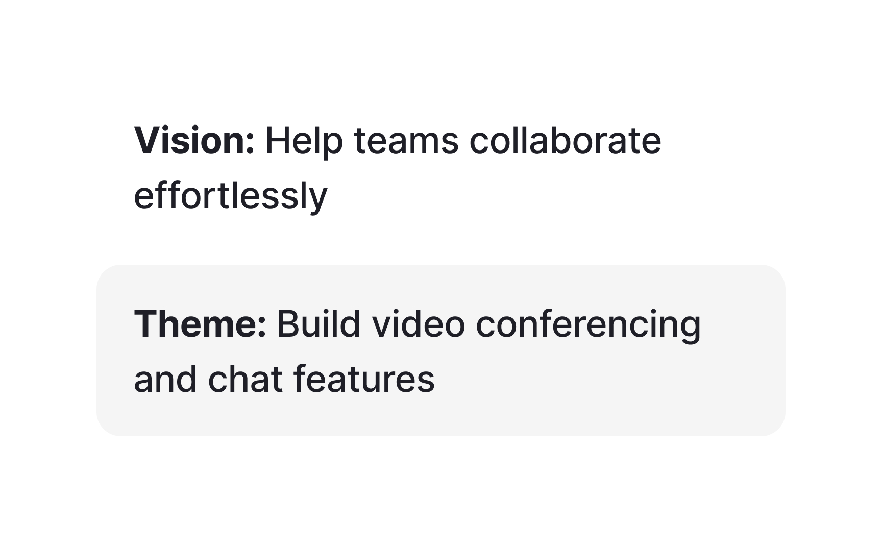 Define strategic themes from company vision Bad Practice