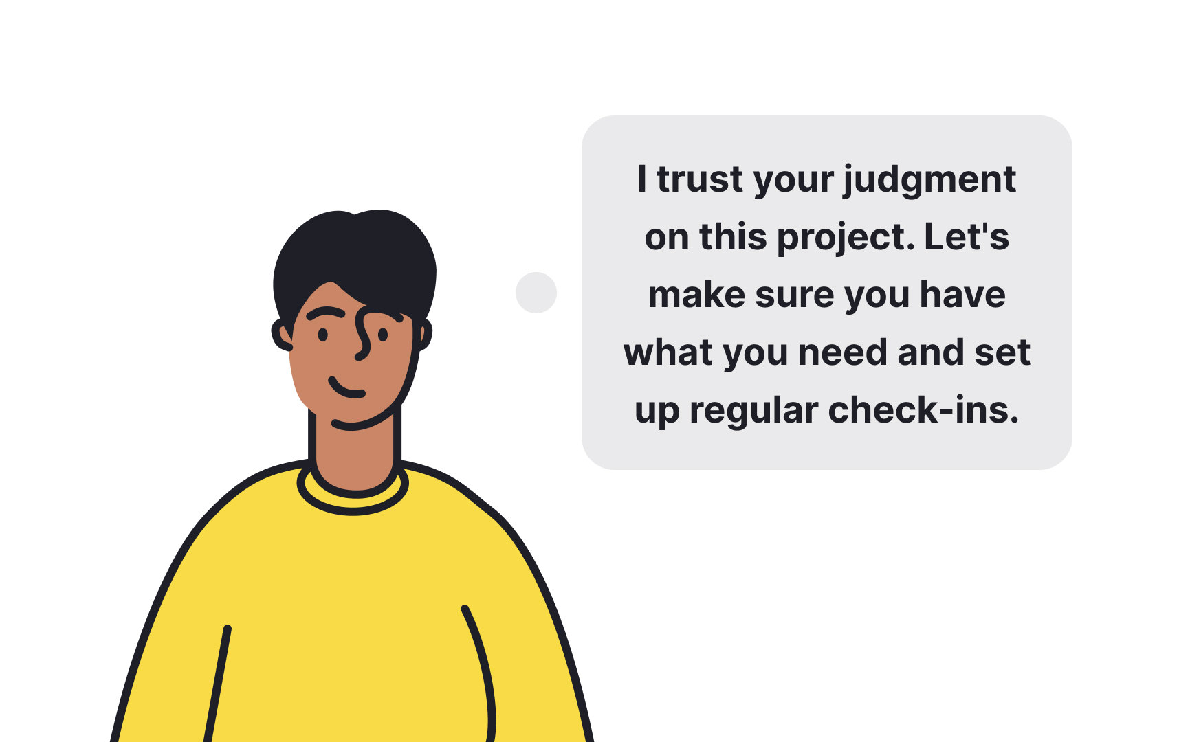 Empower and guide team members Best Practice