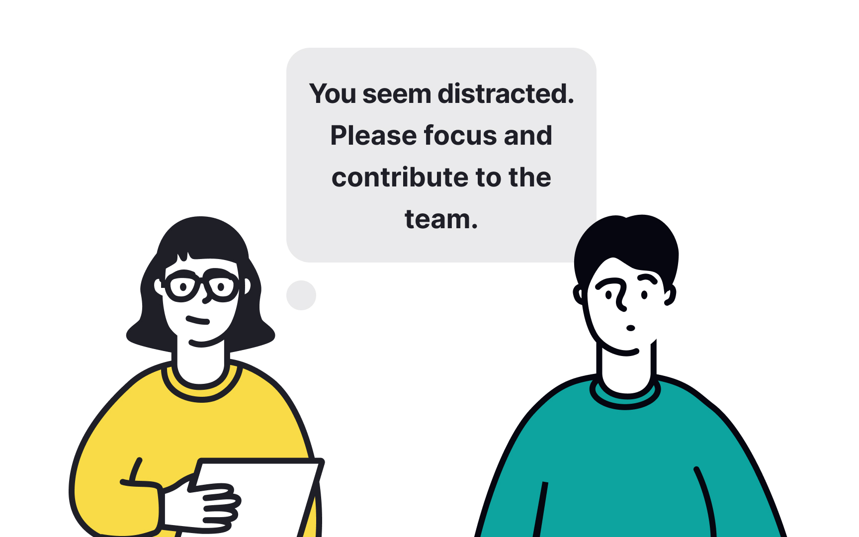 Cultivate emotional intelligence (EQ) Bad Practice