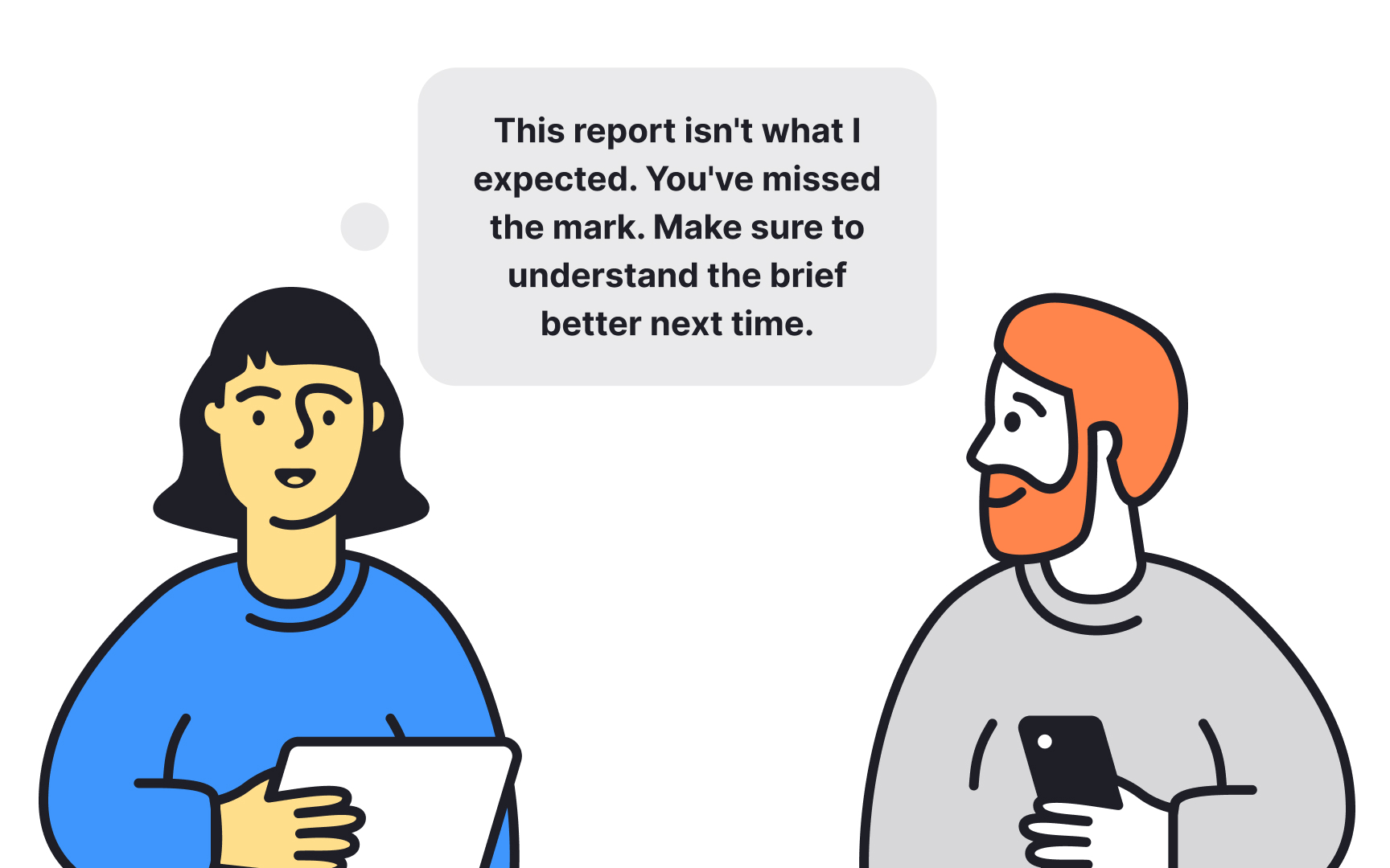 Hone your communication skills Bad Practice