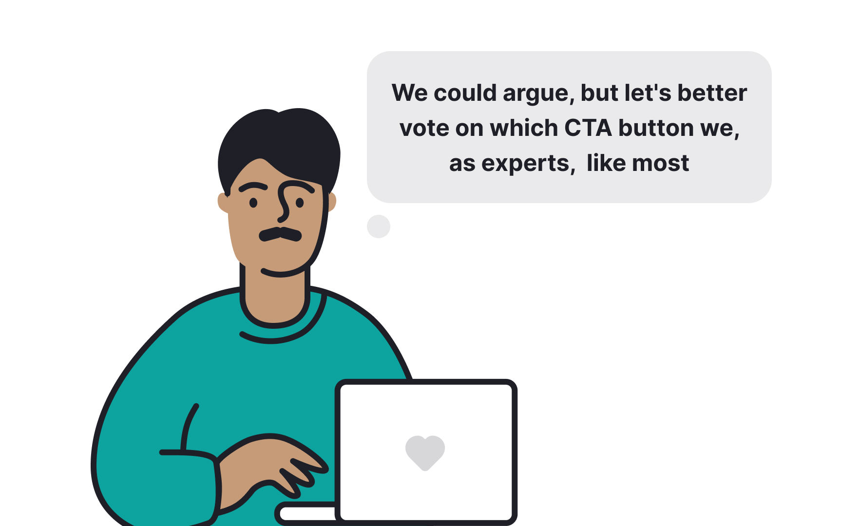 Refocus on users Bad Practice