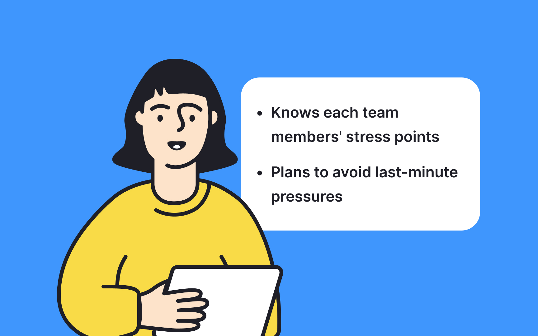 Identify potential “trigger” situations Best Practice