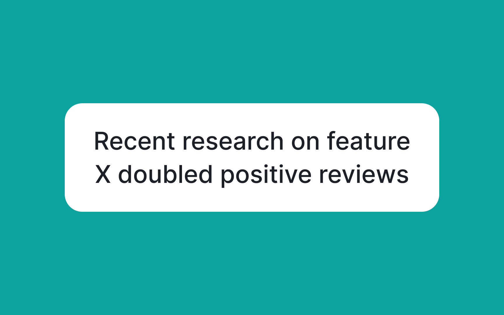 Overcome the lack of user research