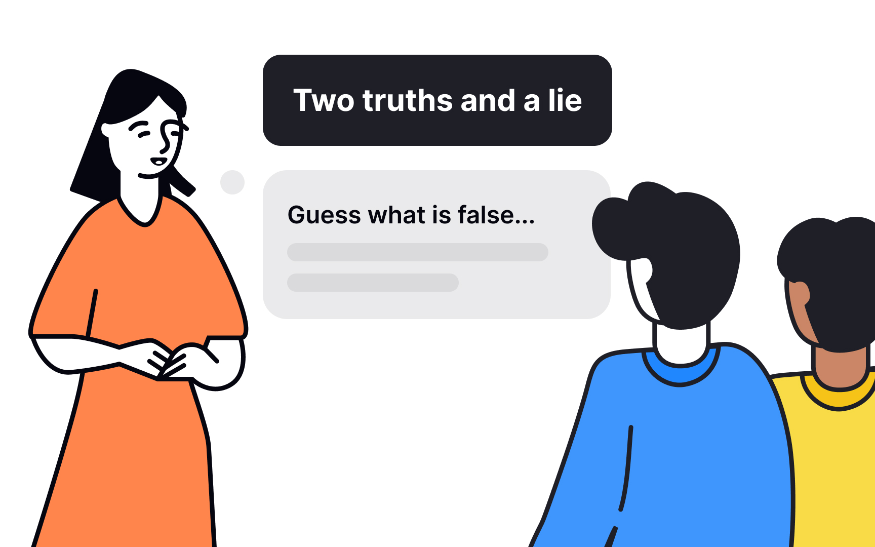 Break the ice between participants Best Practice