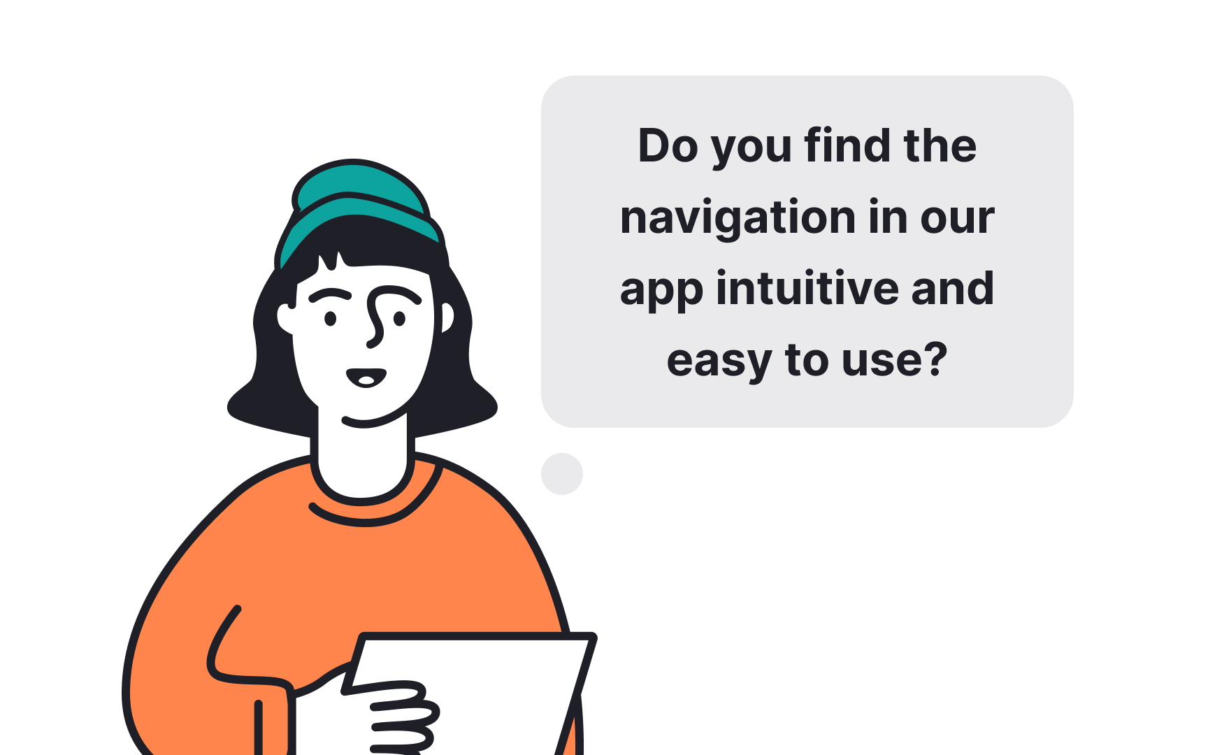 Ask follow-up questions Bad Practice