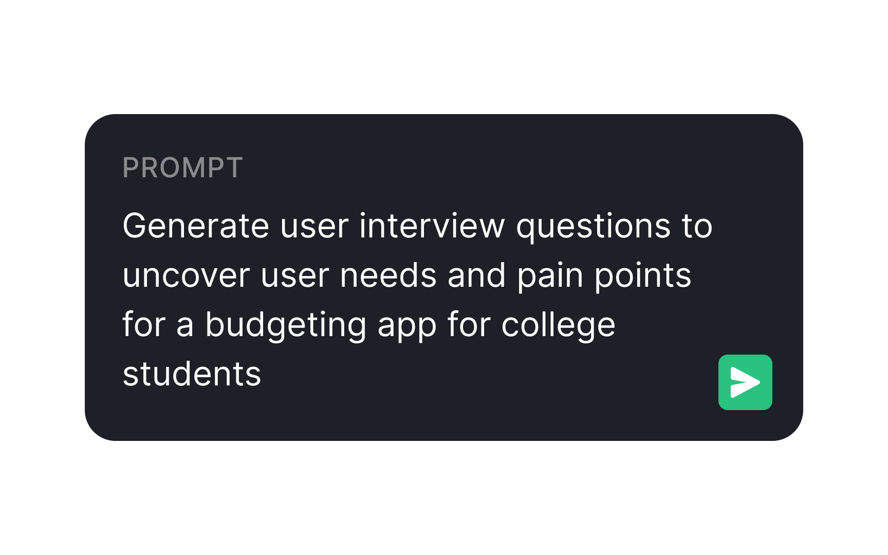 Compose questions for user interviews
