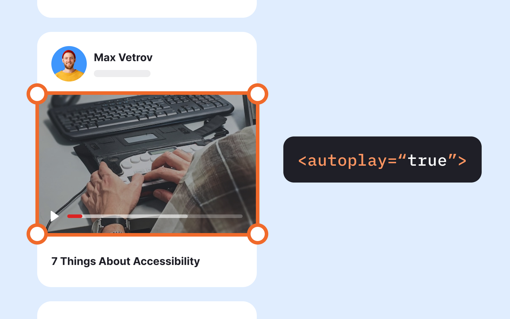 Avoid autoplay Bad Practice