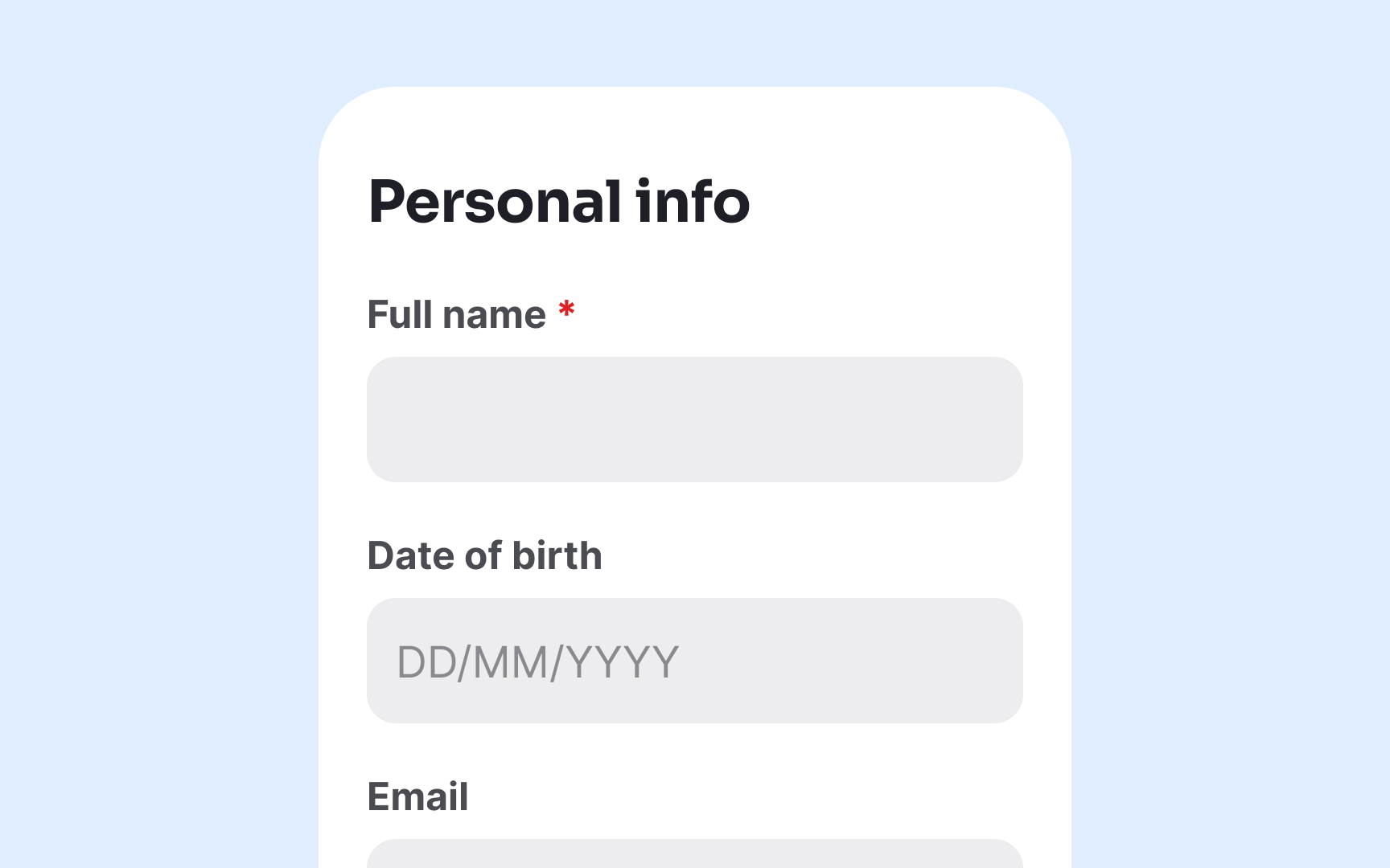 Opt for a single-column layout Best Practice