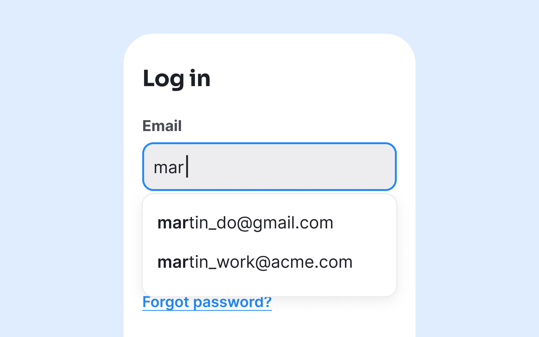 Use autocomplete for common information Best Practice