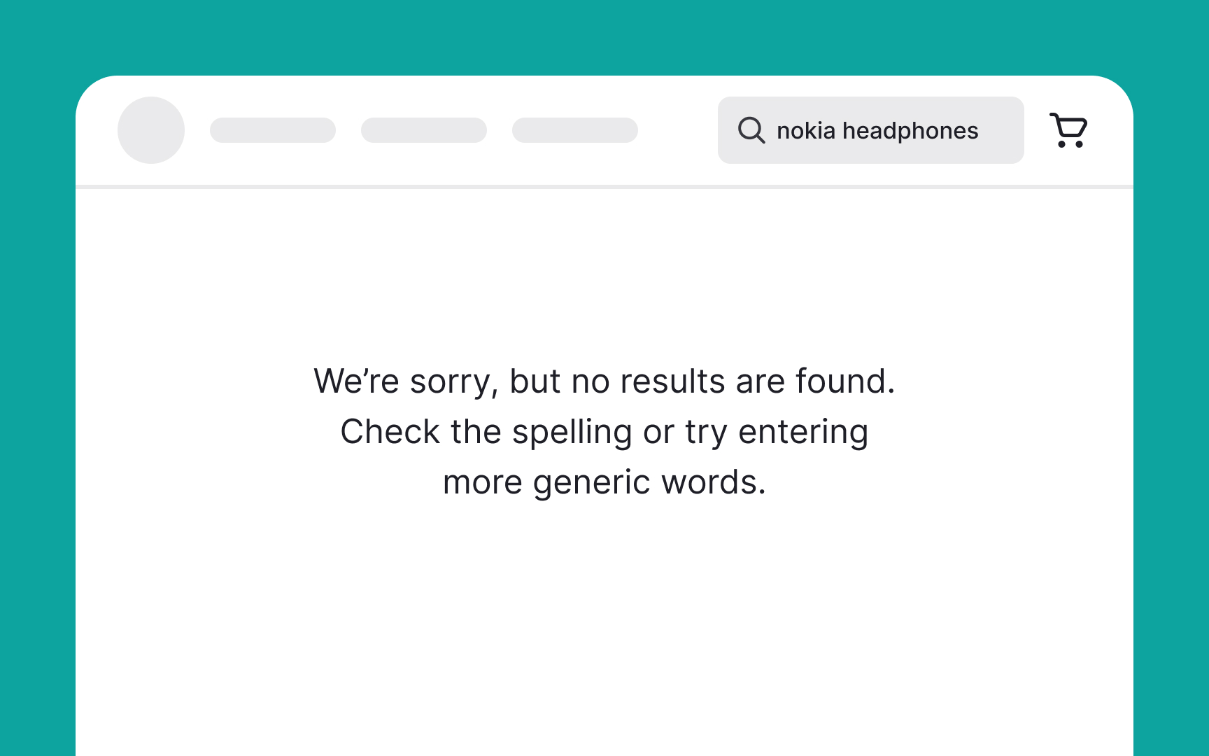 Provide a helpful No Results page  Bad Practice