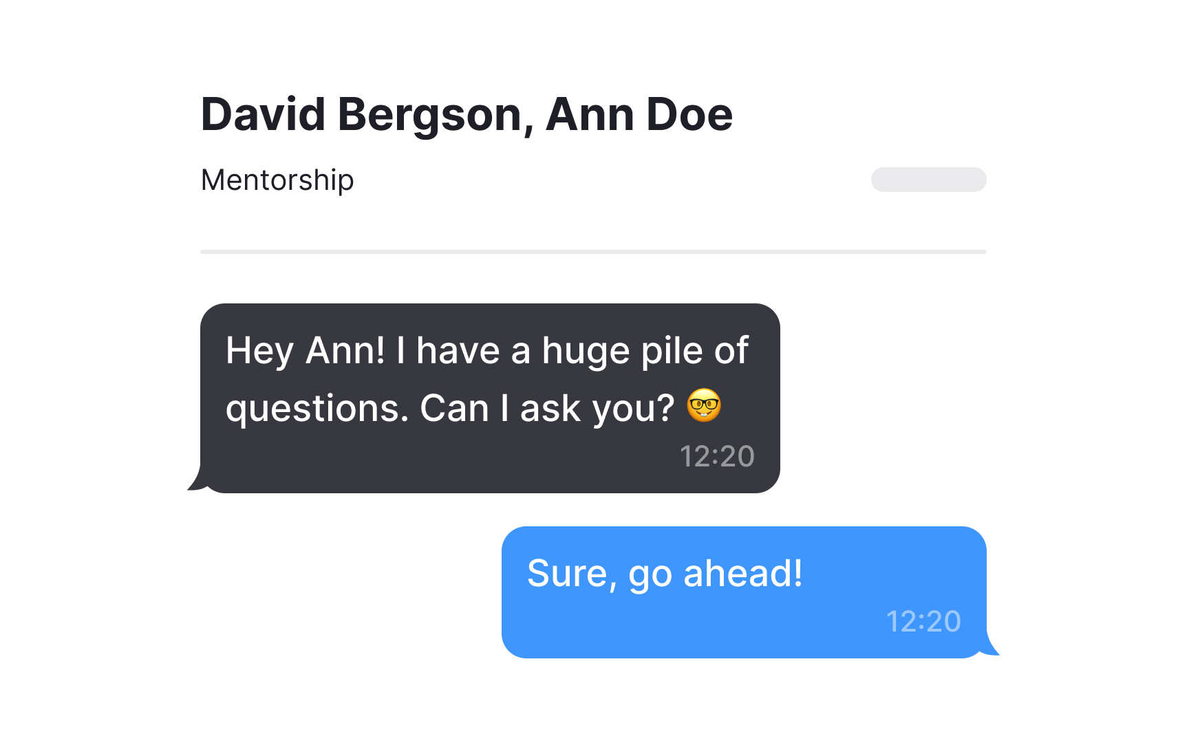 Gain answers to meaningful questions