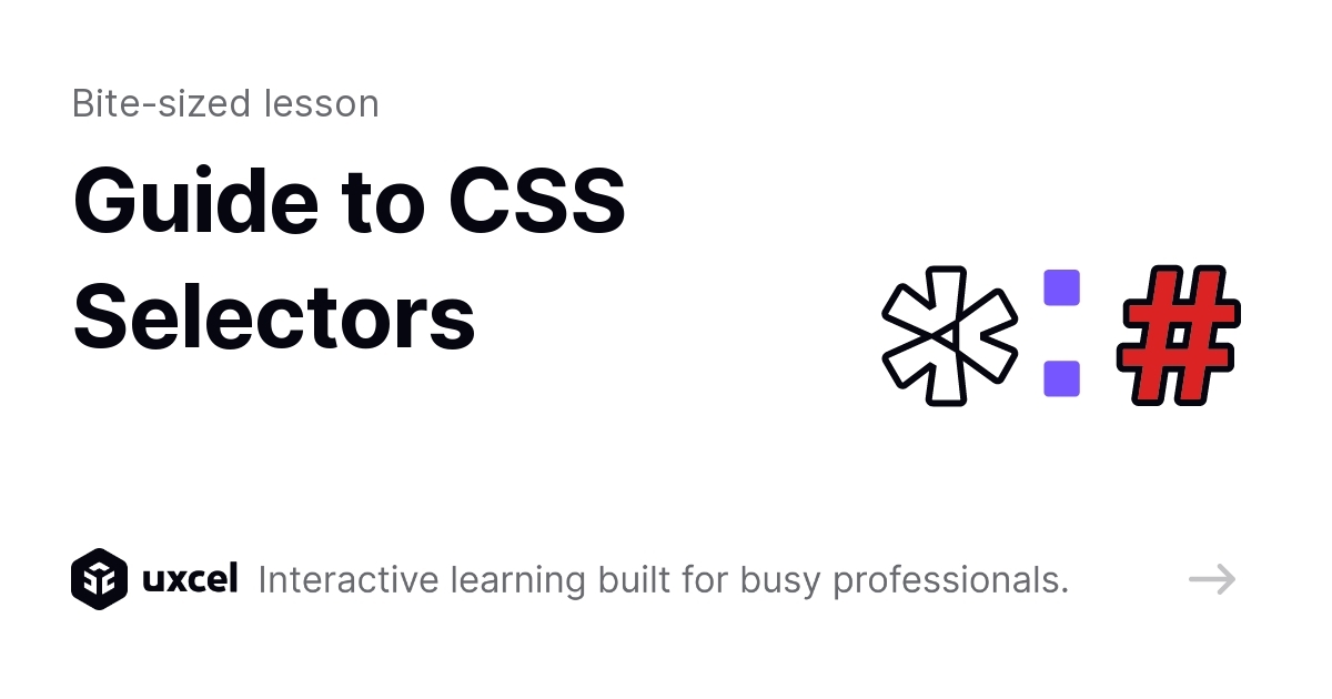 Guide to CSS Selectors Interactive Lesson