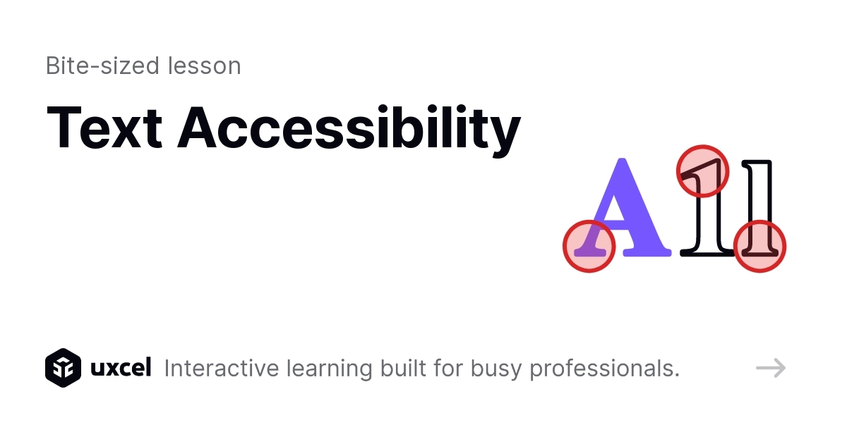 Text Accessibility Interactive Lesson