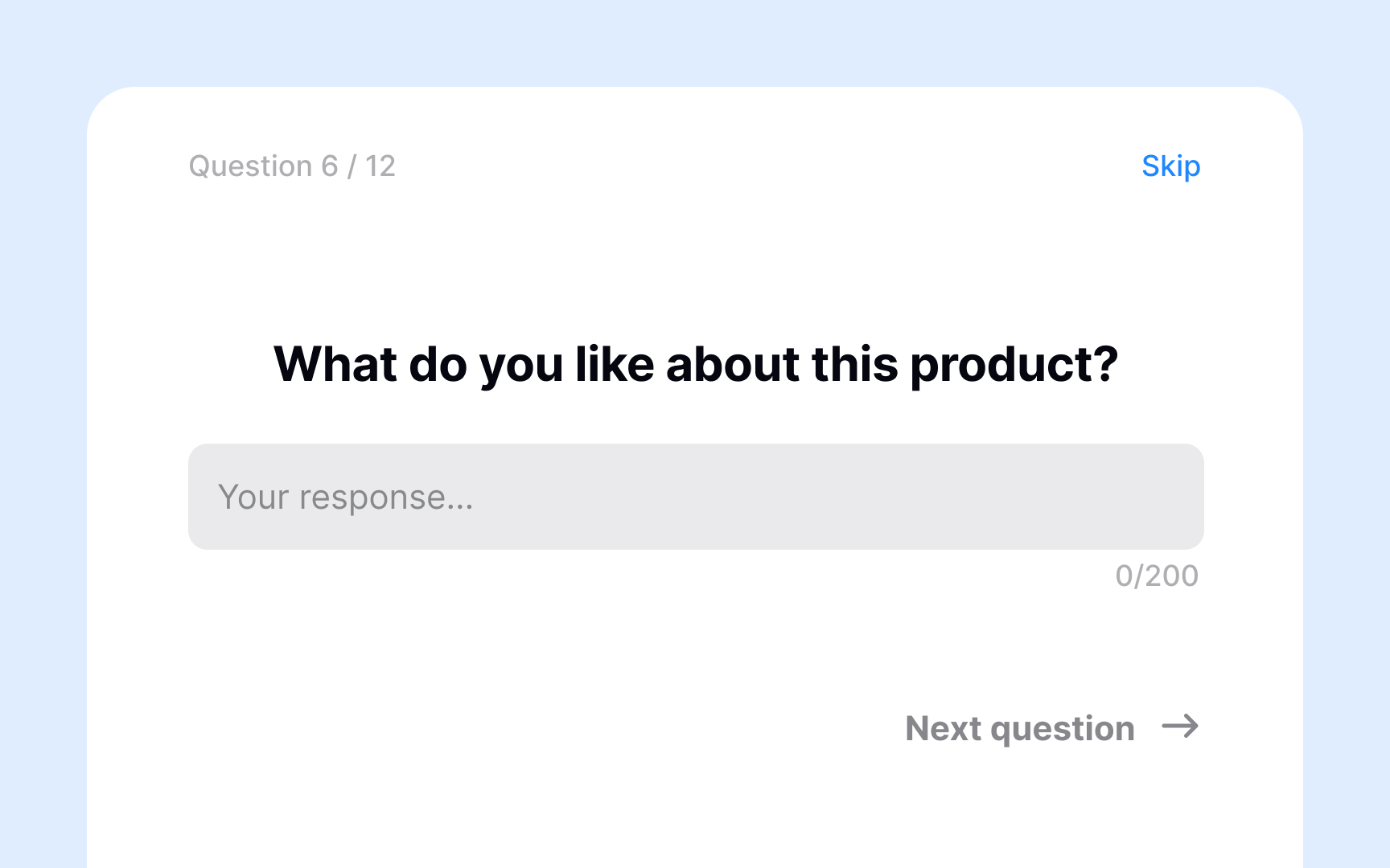 Use closed-ended questions to collect quantitative data Bad Practice