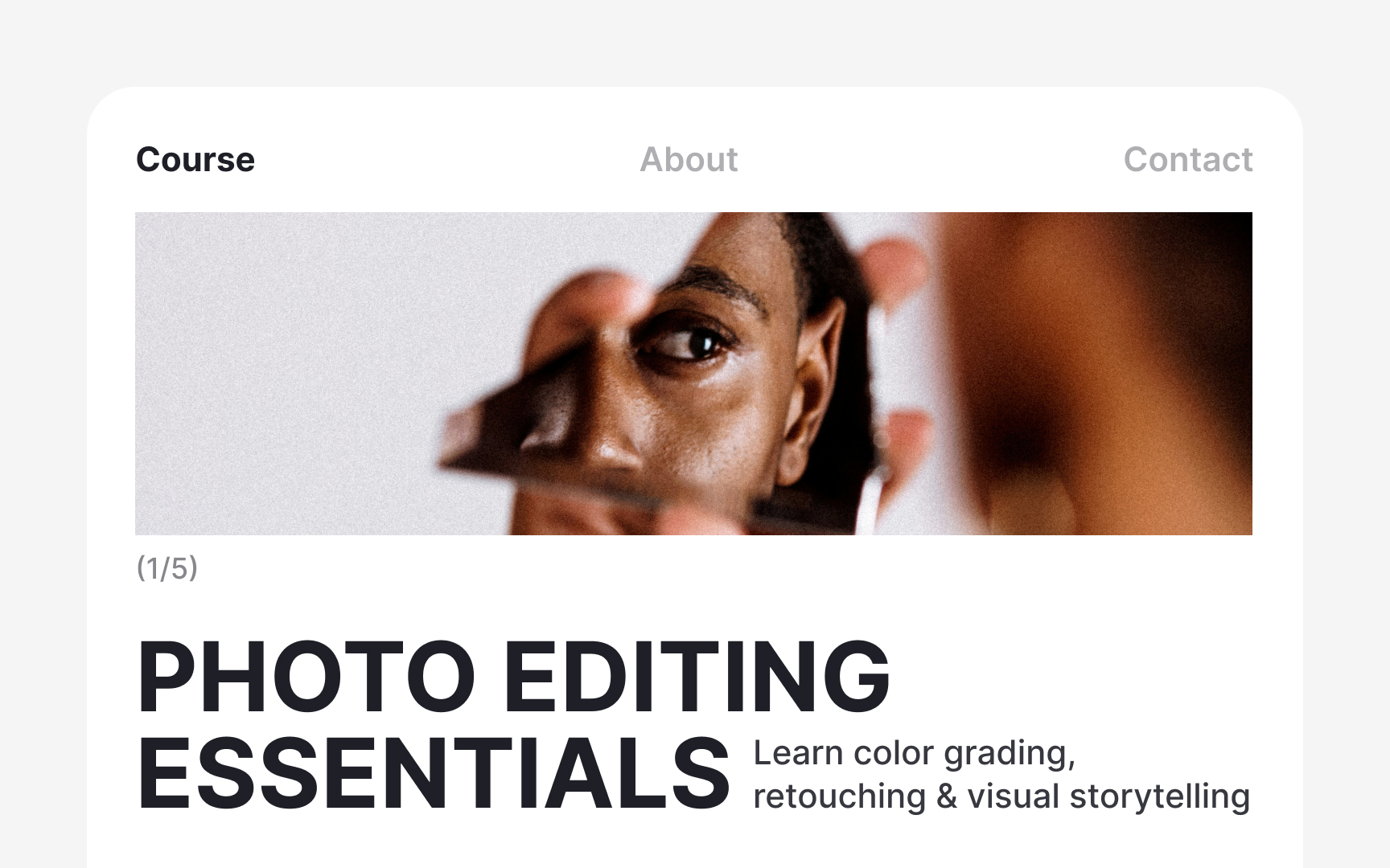 Aesthetic and minimalist design