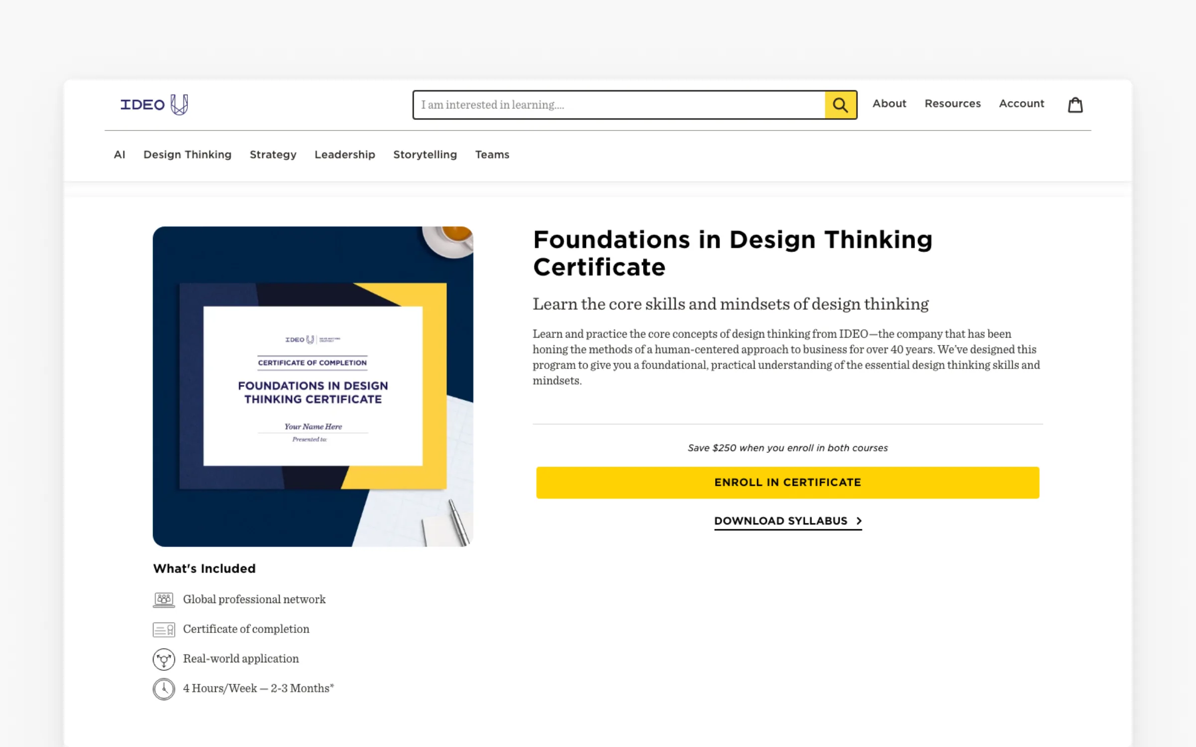 Foundations in Design Thinking Certificate page on IDEO U, two cohort courses at four hours a week