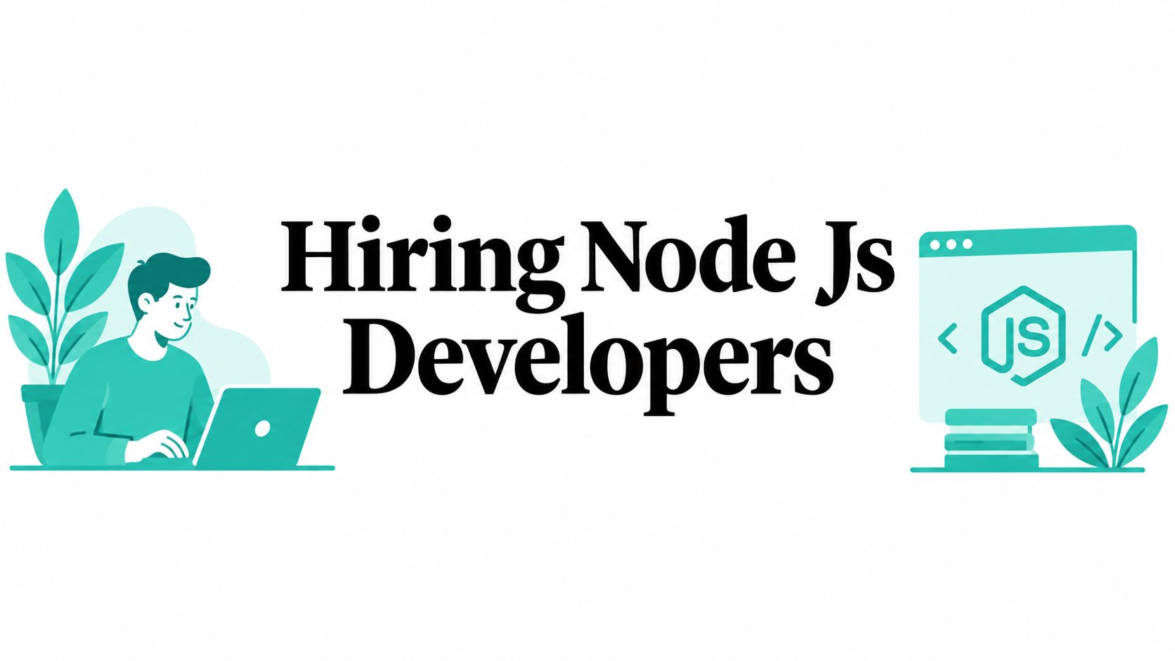 Hiring Node Js Developers