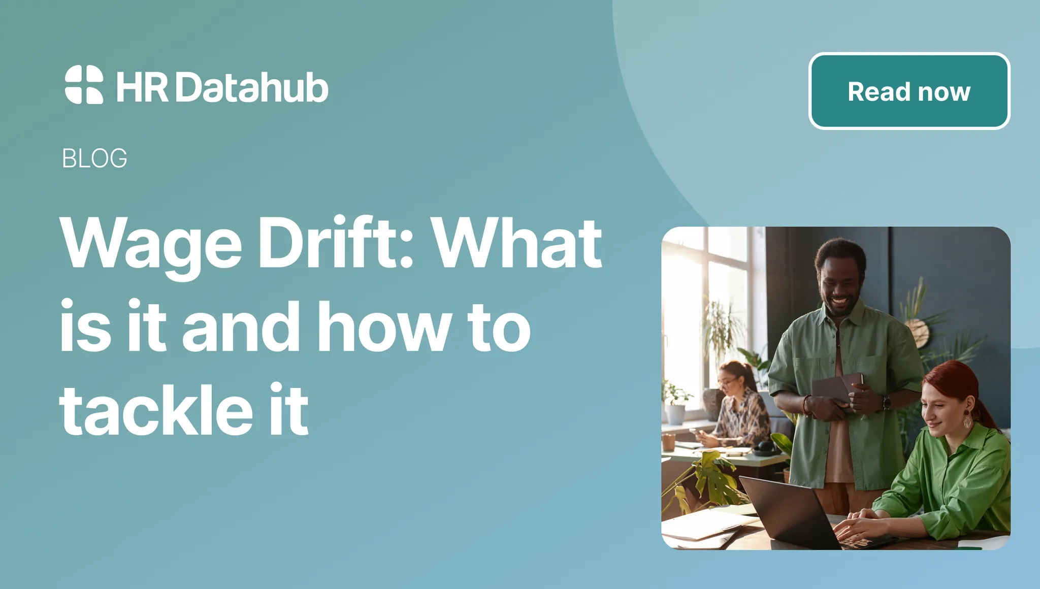 Wage Drift: What It Is and How to Tackle It