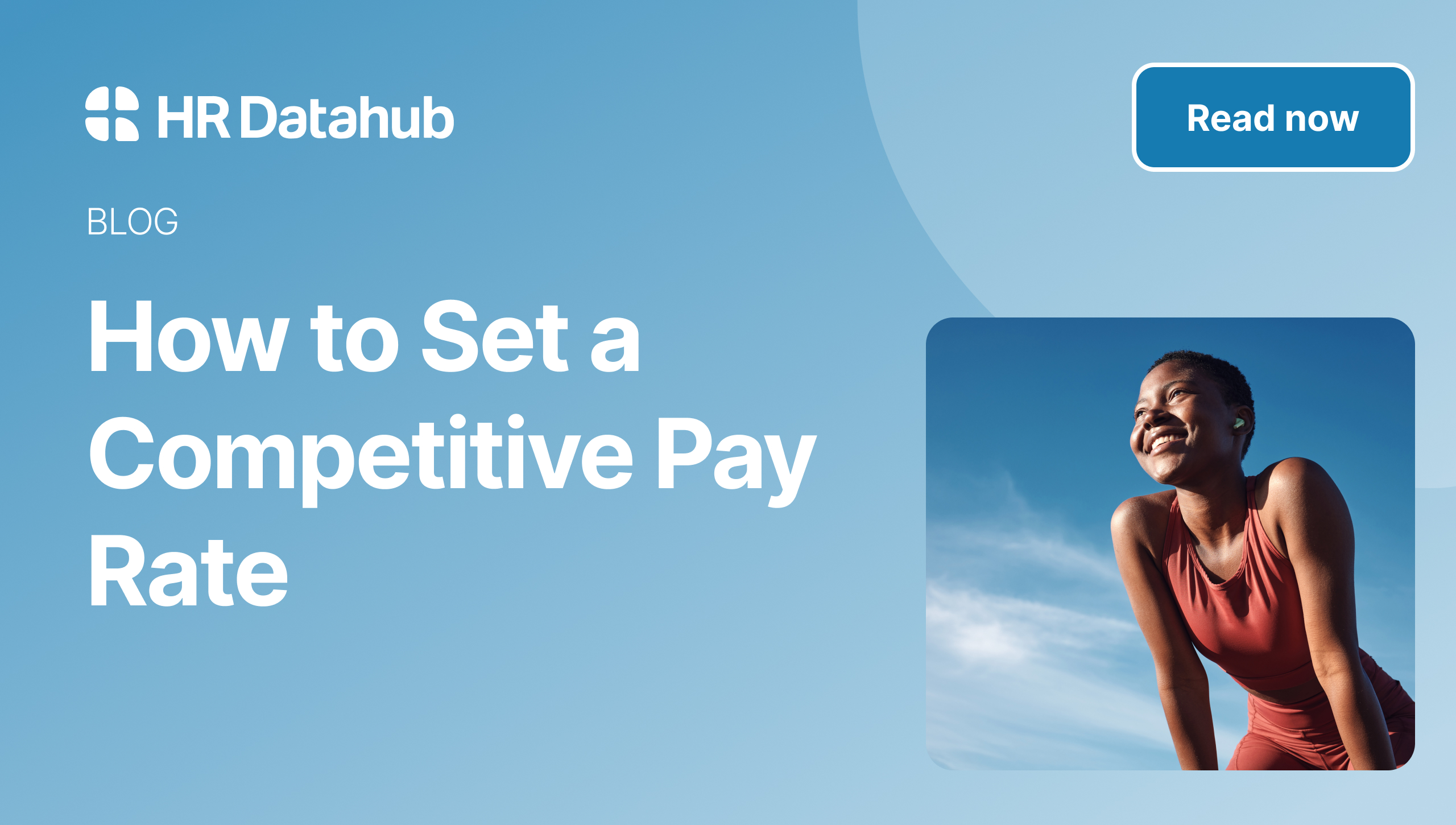 How to Set a Competitive Pay Rate