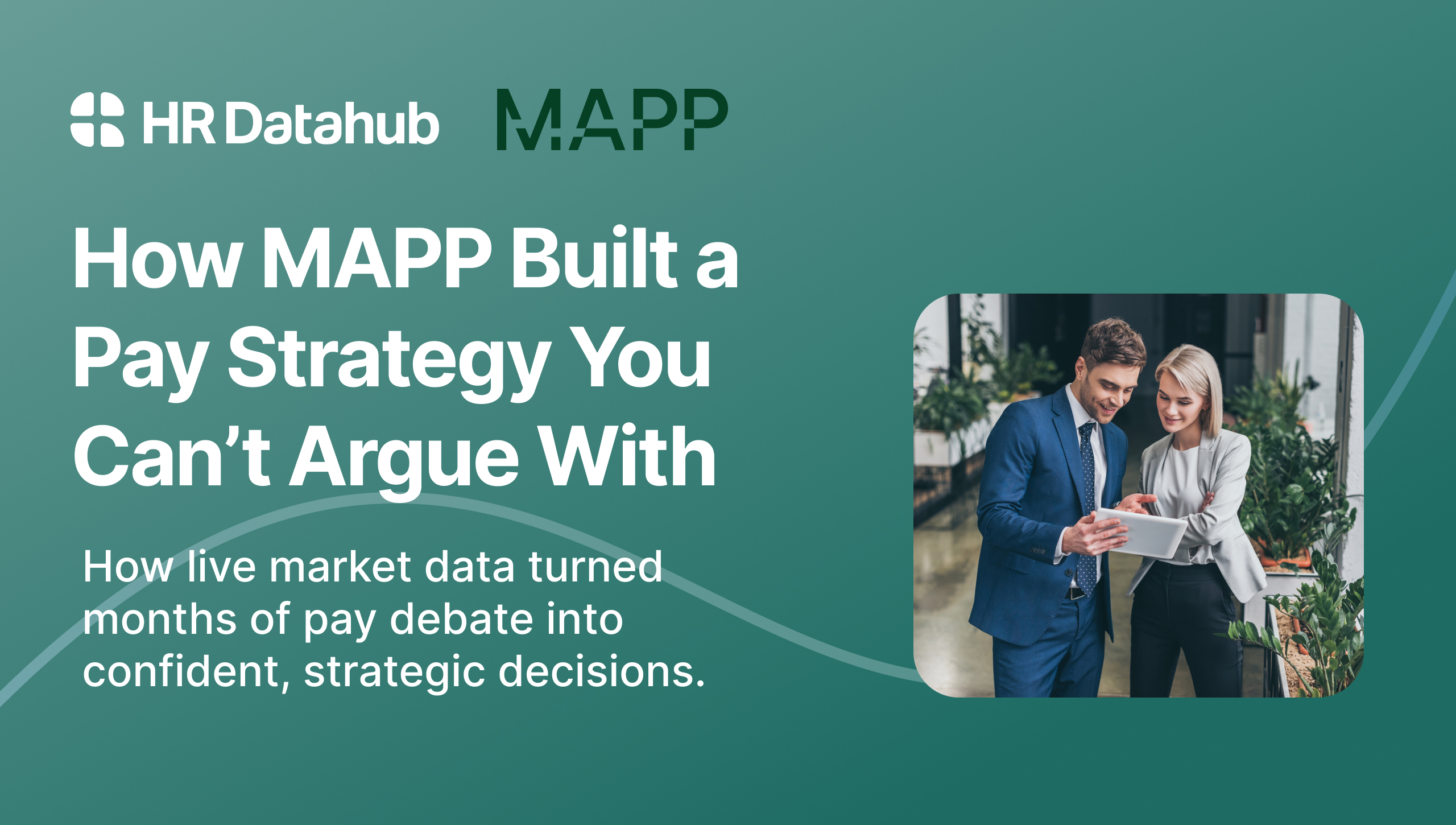 How MAPP Built a Pay Strategy You Can't Argue With 