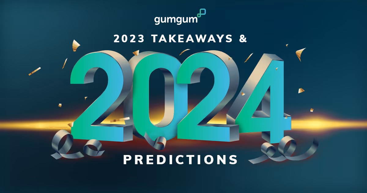 GumGum’s 2023 Takeaways and 2024 Predictions 