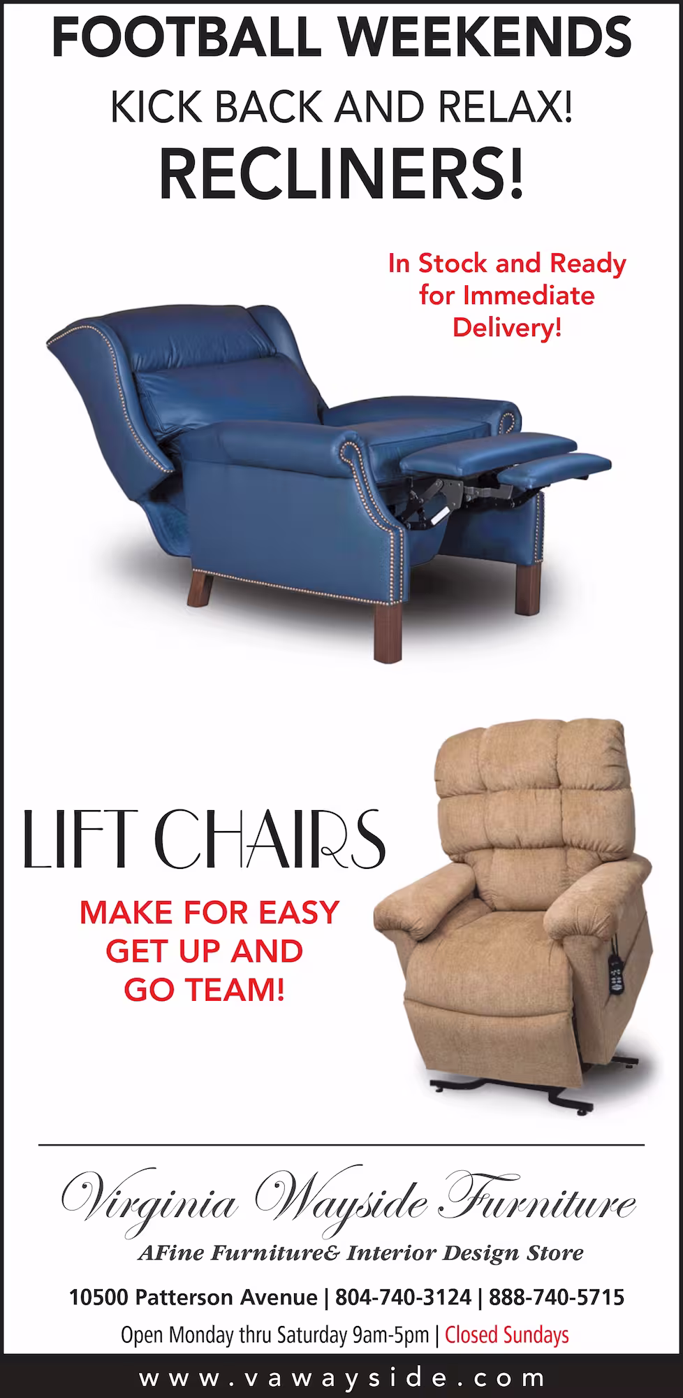 Advertisement for Virginia Wayside Furniture featuring two recliners and lift chairs for football weekends; a blue leather recliner with extended footrest is shown above a beige fabric lift chair with a remote control, with text promoting immediate delivery and easy get up.
