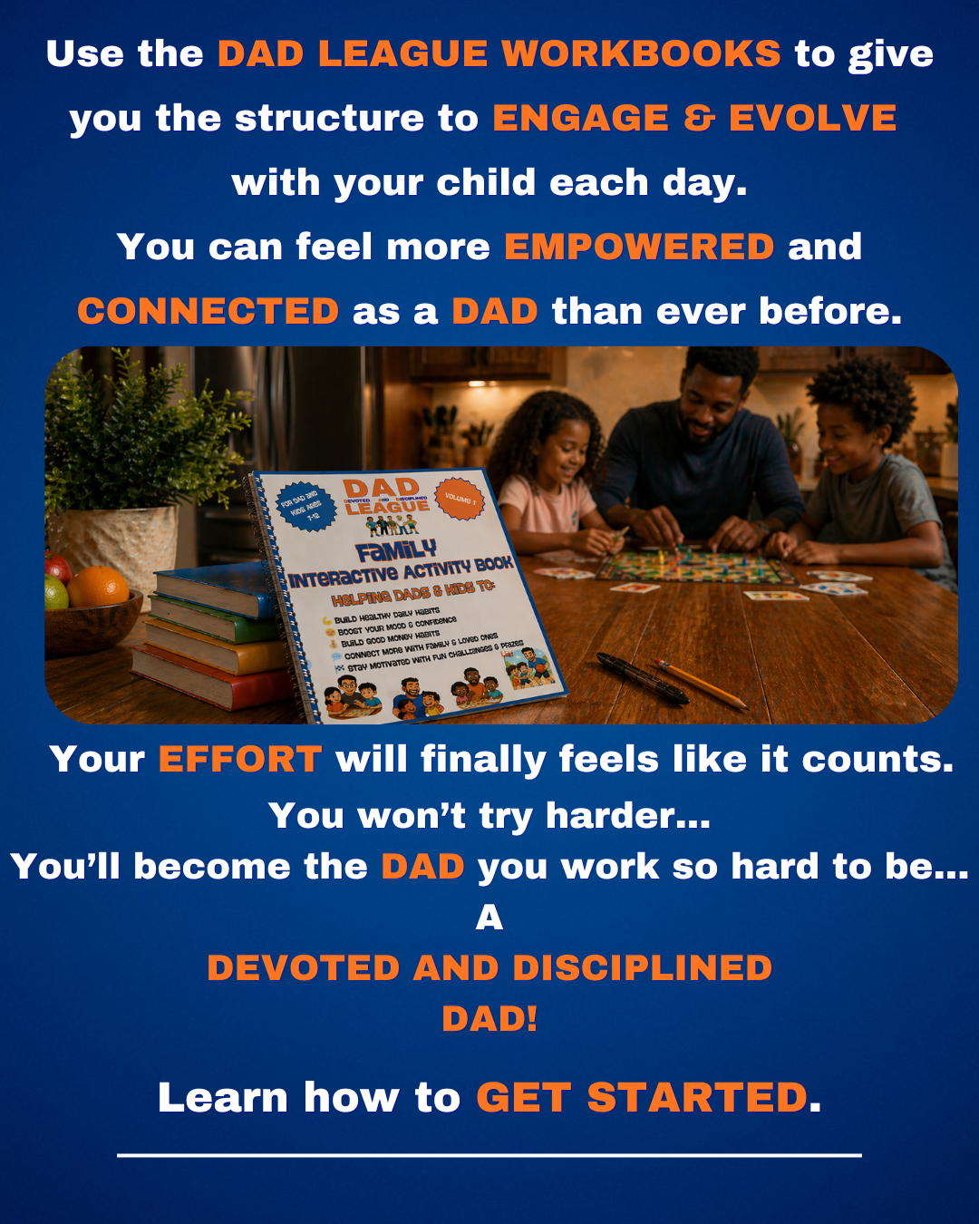 Introduction to DAD League helping fathers become devoted and disciplined