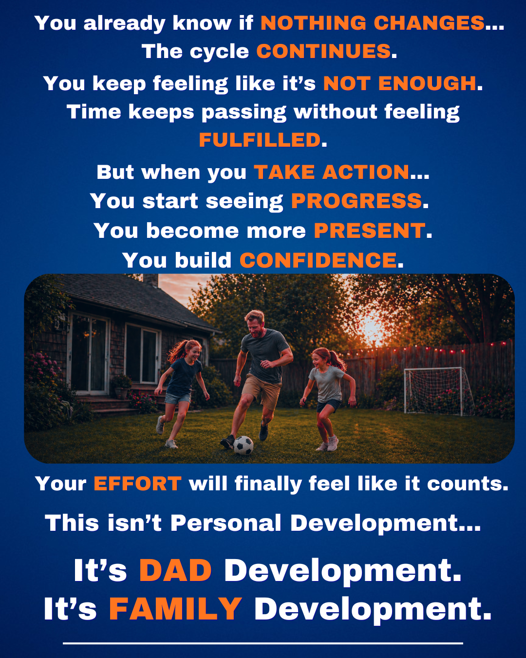 Dad feeling stuck in a cycle where nothing changes and pressure continues
