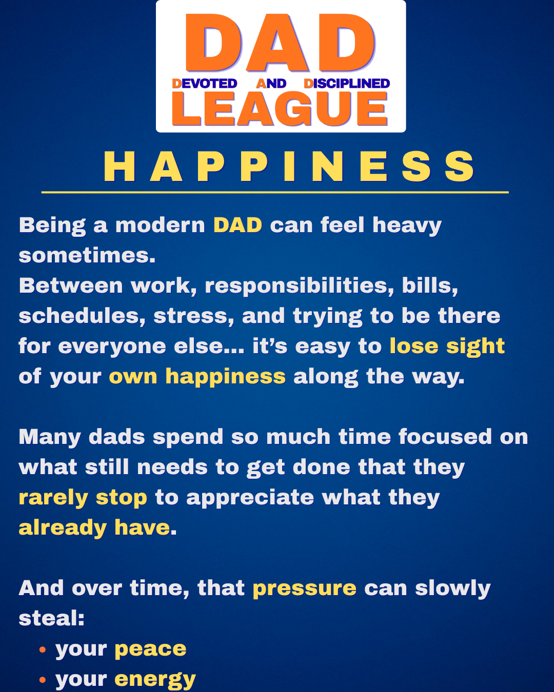Text about modern dads feeling pressure and losing sight of their own happiness and peace.