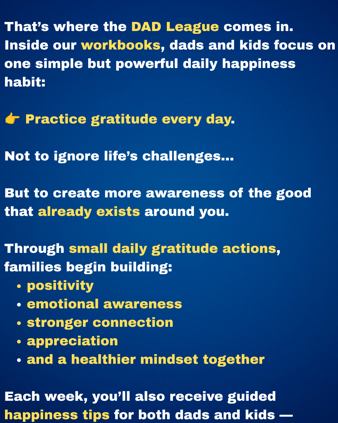 Text about the DAD League encouraging daily gratitude to build positivity, emotional awareness, and connection.