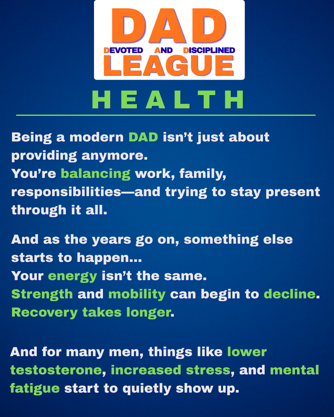 Text about modern dads balancing work, family, energy decline, strength, mobility, and stress with health tips.