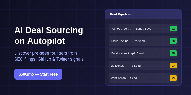 Autonomous AI agent that sources and qualifies pre-seed deals while you sleep