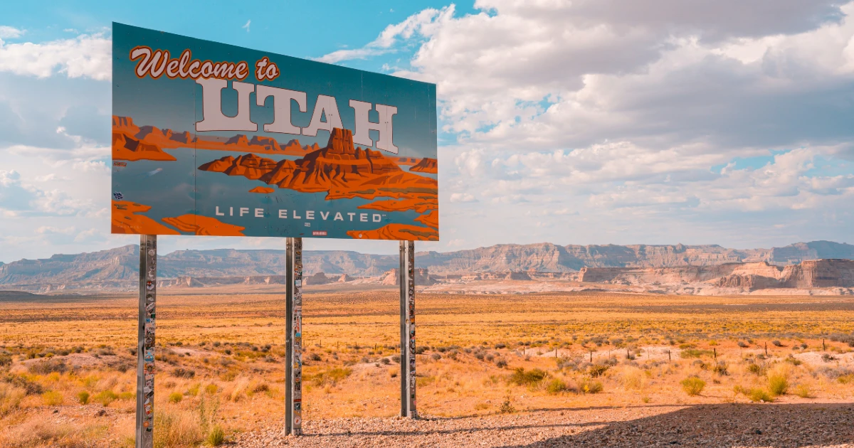 A sign that says 'Welcome to Utah'