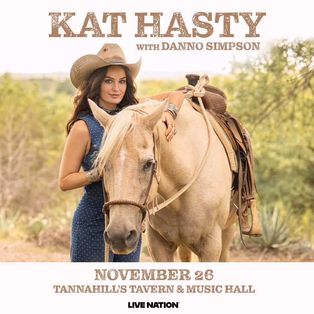 Kat Hasty wearing a cowboy hat standing outdoors with a light-colored horse, promoting a November 26 show at Tannahill's Tavern & Music Hall.