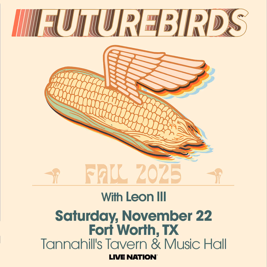 Concert poster for Futurebirds Fall 2025 tour with Leon III, showing a winged ear of corn illustration and event details for November 22 in Fort Worth, TX at Tannahill's Tavern & Music Hall.