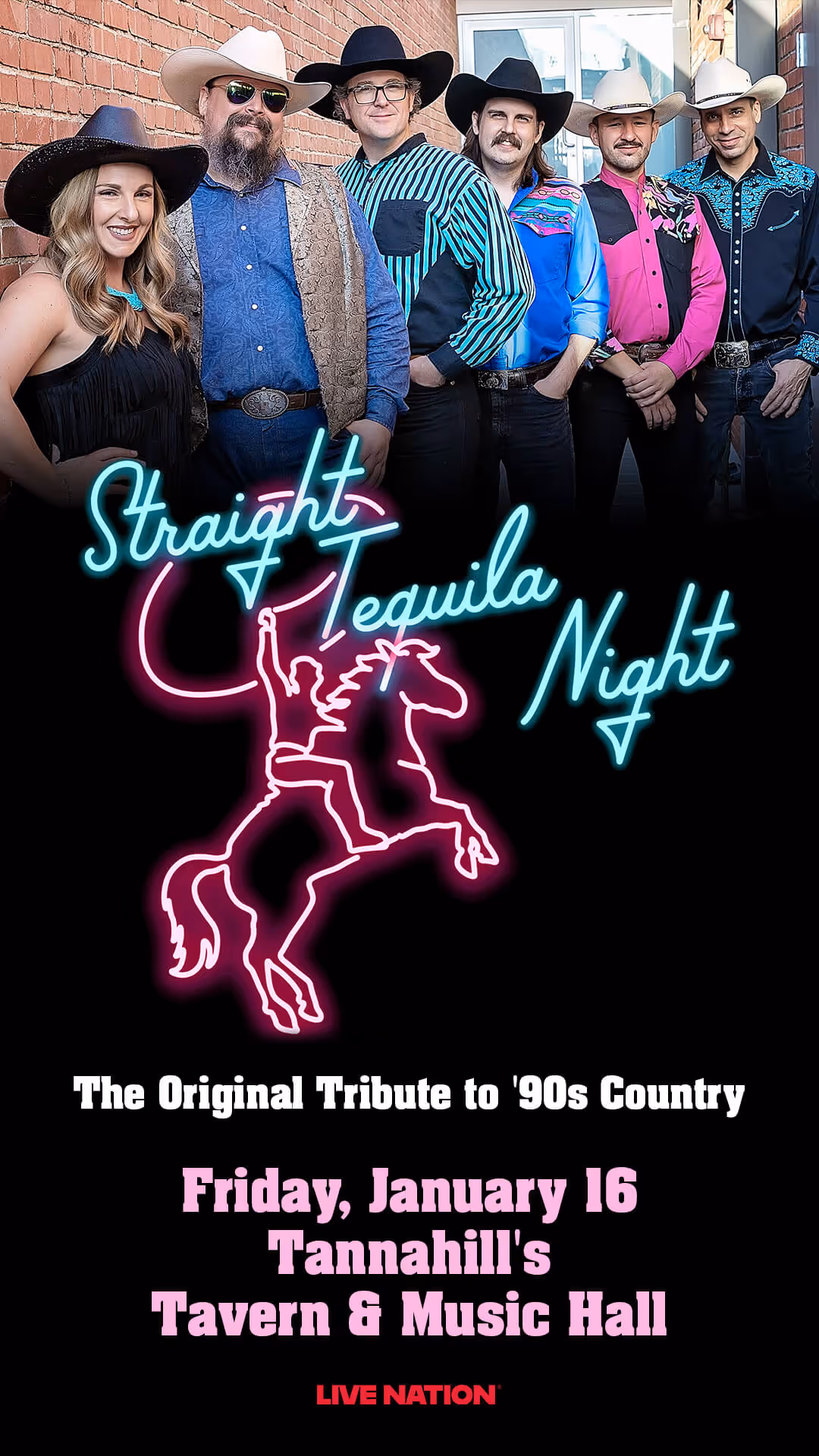 Six members of Straight Tequila Night band wearing cowboy hats and western shirts pose against a brick wall; event details for January 16 at Tannahill's Tavern & Music Hall.