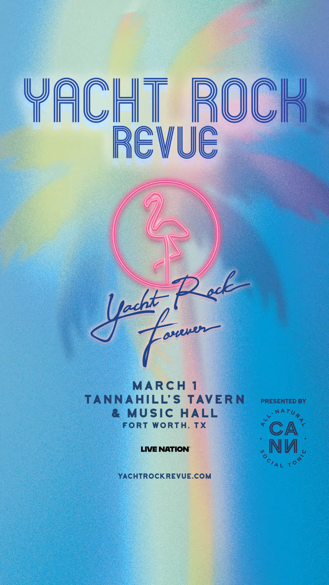 Yacht Rock Revue event poster with neon pink flamingo and details for March 1 at Tannahill’s Tavern & Music Hall, Fort Worth, TX.
