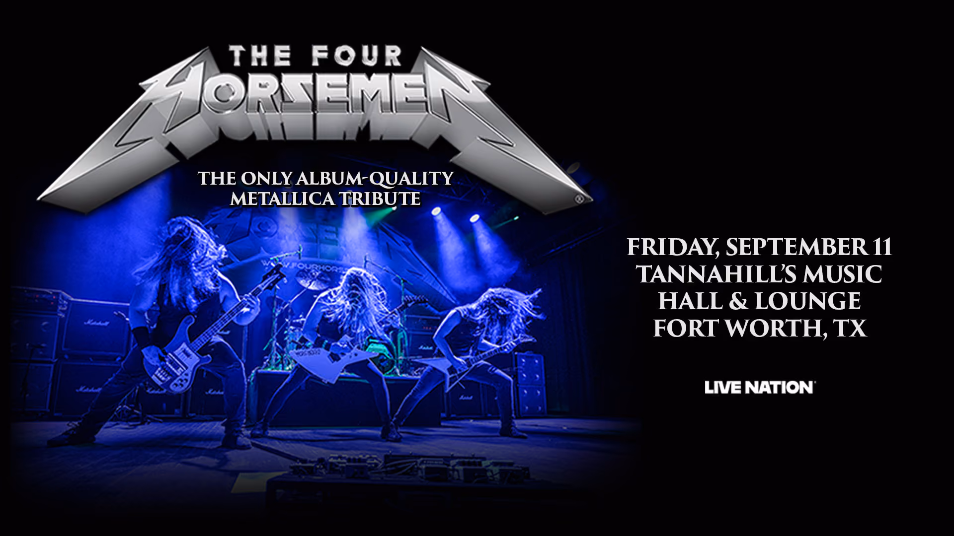 The Four Horsemen album-quality Metallica tribute at Tannahill's Music Hall & Lounge, Friday September 11
