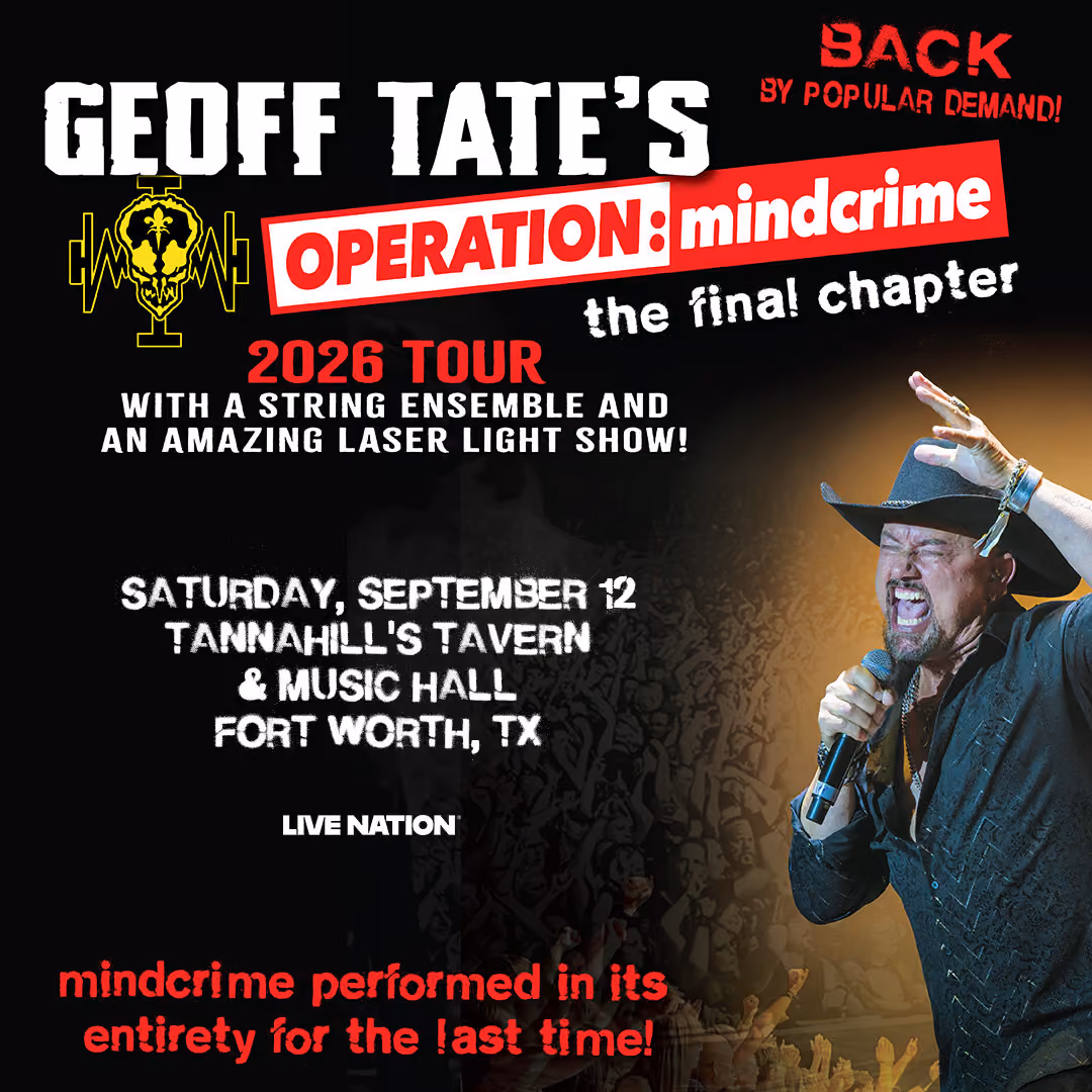 Geoff Tate's Operation: Mindcrime, The Final Chapter 2026 Tour at Tannahill's, Saturday September 12