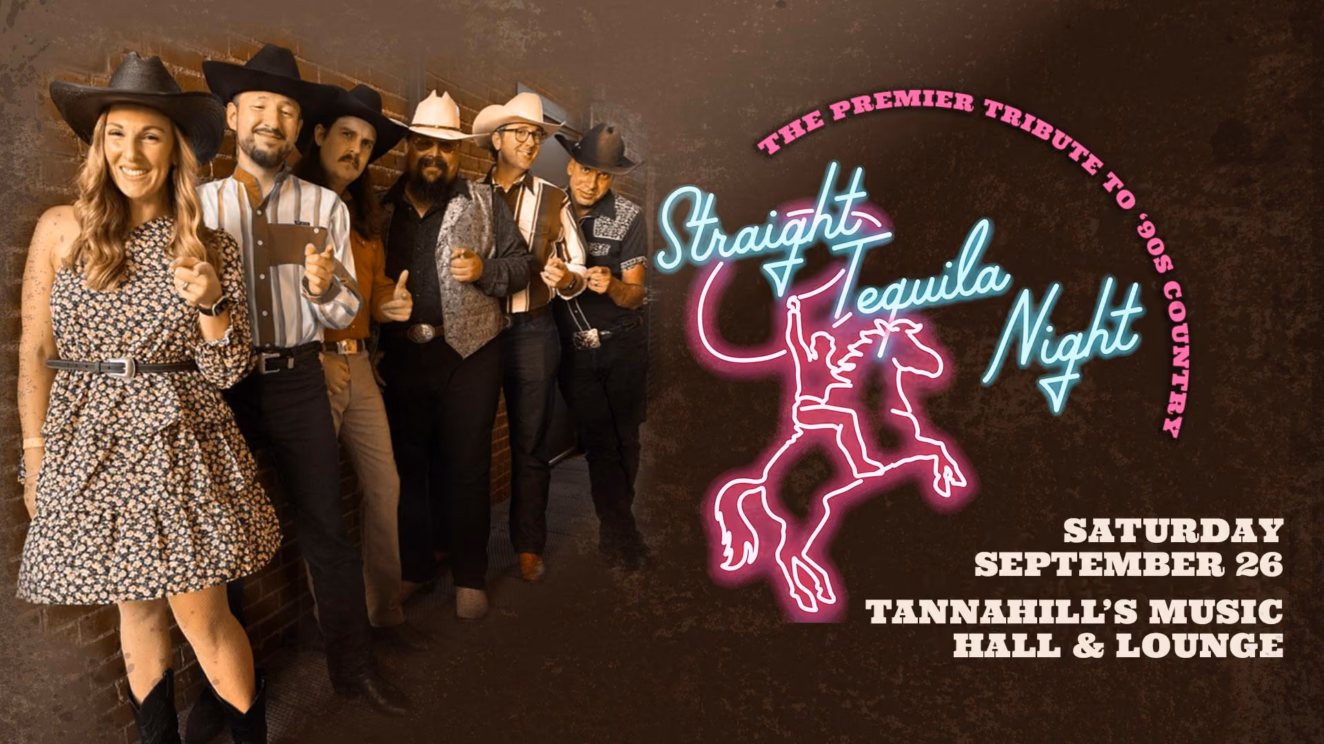Straight Tequila Night, the premier '90s country tribute, at Tannahill's, Saturday September 26