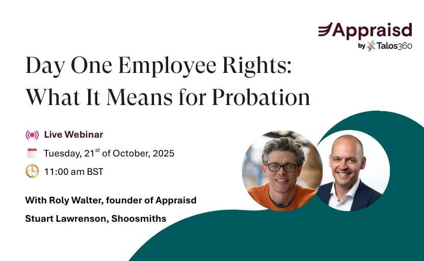 Appraisd webinar on employment law changes and it's impact on probation