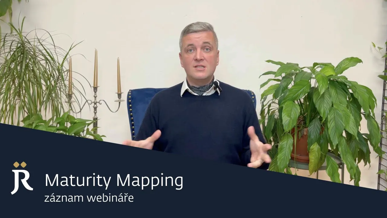 Záznam webináře: Maturity Mapping