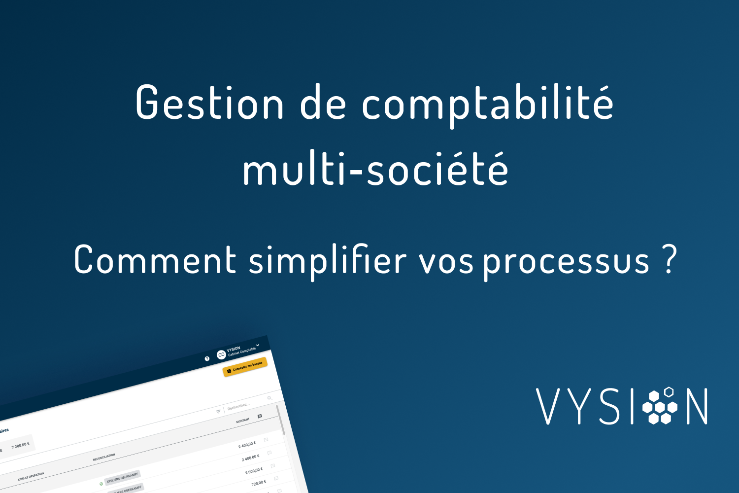 gestion-de-comptabilite-multi-societe-comment-simplifier-vos-processus