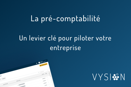 pre-comptabilite-entreprise-automatiser-vysion