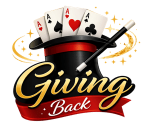 Giving back! A magic hat with four aces and a wand is sparkly. It is above the words 'Giving Back' written in gold and red.