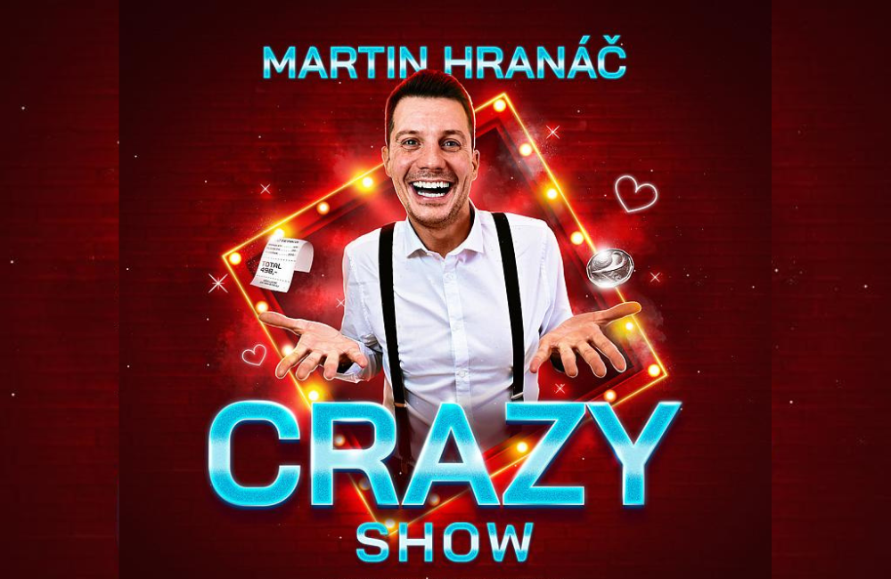 Martin Hranáč - CRAZY SHOW