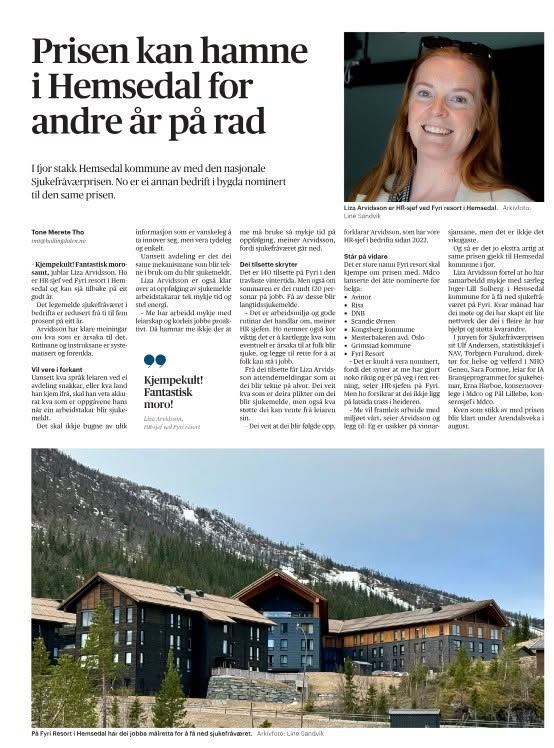 Vi i MDCO avdeling Hallingdal og Valdres er stolte av at vår kunde og samarbeidspartner Fyri Resort er blant finalistene til å få årets Sykefraværspris. Les saken i Hallingdølen.