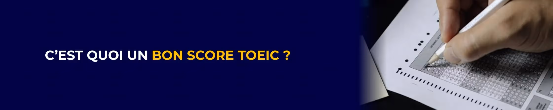 C'est quoi un bon score TOEIC ?