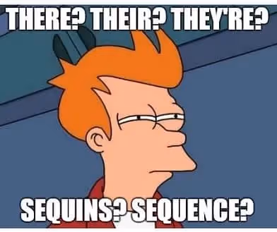 Meme de Futurama avec les homophones "there", "their" et "they're"